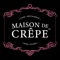 Welcome to the Maison de Crepes App