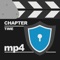 "Video Chapter Player" is a useful tool to enjoy the watch and set the chapter in mp4 format video