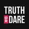 Looking for the best truth or dare game for party