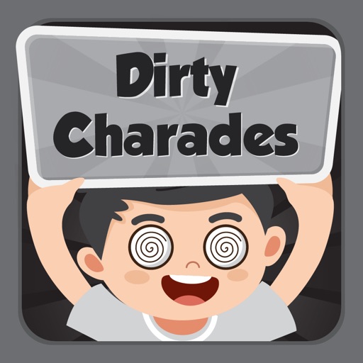 Dirty Charades iOS App