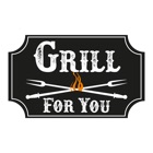 Grill For You