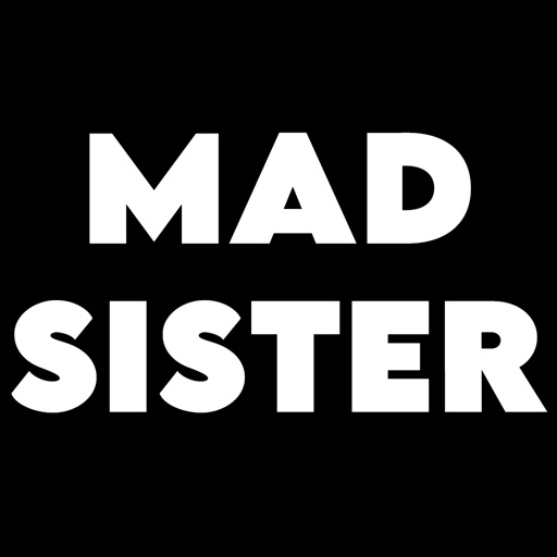 MADSISTER