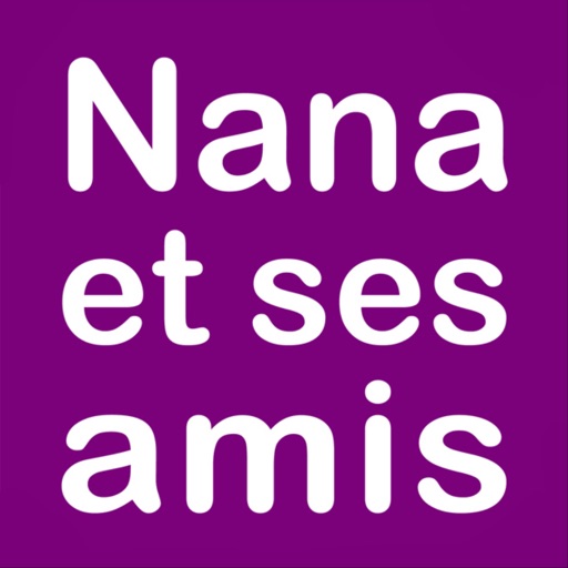 Nana et ses amis