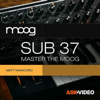 Guide For Moog Sub 37 Synth