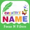 Creative Name - Focus N Filter is app that help your create image with your name with decorative and fancy font style