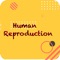 Human Reproduction quiz focuses on all areas of Human Reproduction System covering lots of topics