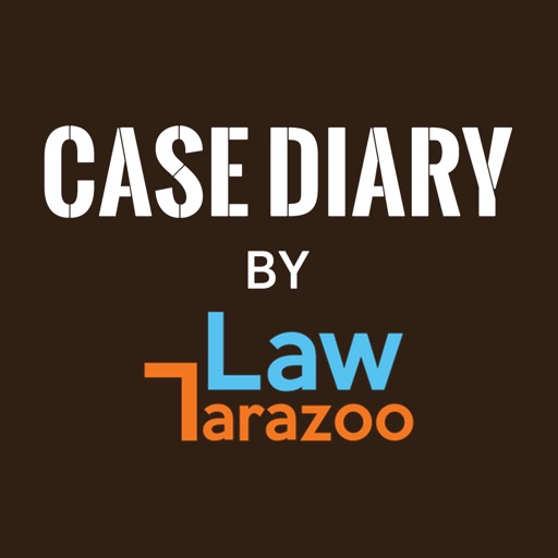 Case Diary by LawTarazoo