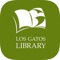 Take the Los Gatos Library mobile app with you anywhere, anytime