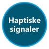 Haptiske signaler