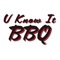 The “U Know It BBQ” iOS app provides all the information you need to know before heading to us and deciding what you want to try today