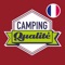 Campeurs, caravaniers, camping-caristes, recherchez la qualité :