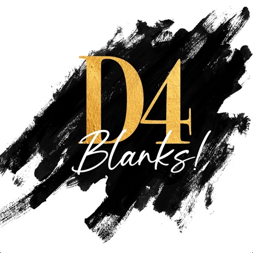 D4 Blanks!