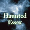 Haunted Essex