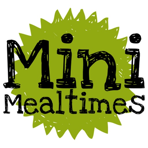 Mini Mealtimes