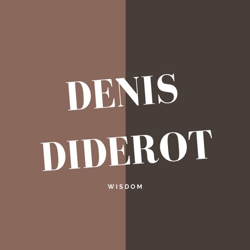 Denis Diderot Wisdom