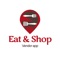 Eat & Shop driver app