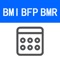 Calculate your BMI(Body Mass Index),BFP(Body Fat Percentage),BMR(Basal Metabolic) Ideal Body Weight