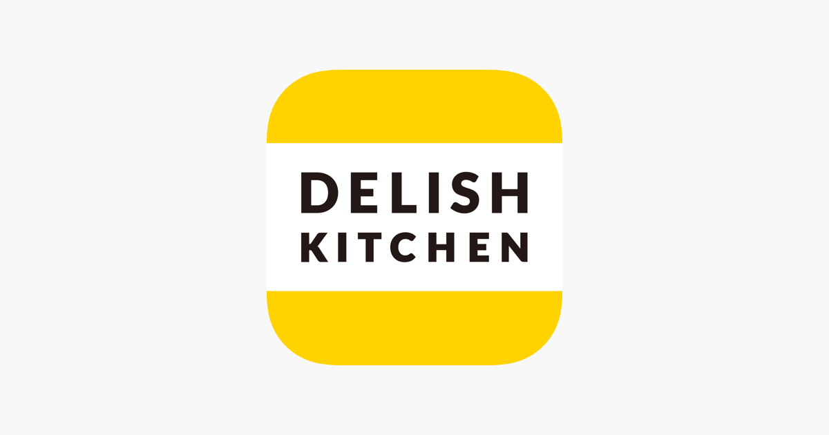 ‎DELISH KITCHEN - レシピ動画で料理を簡単に