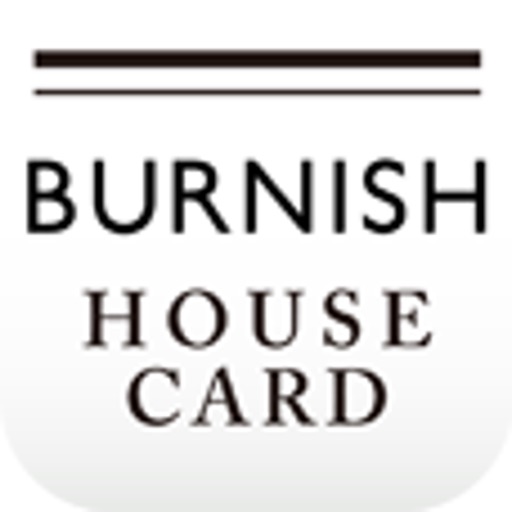 BURNISH HOUSE CARD