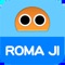 Beat the Robo with Roma-ji(Roman alphabet)