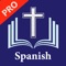 Read The Holy Bible in Spanish Pro with Audio, Many Reading Plans, Bible Quizzes, Bible Dictionary, Bible Quotes and much more