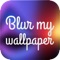 Blur My Wallpapers - Custom Your Background & Lock Screen on iPhone