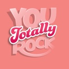 You Totally Rock