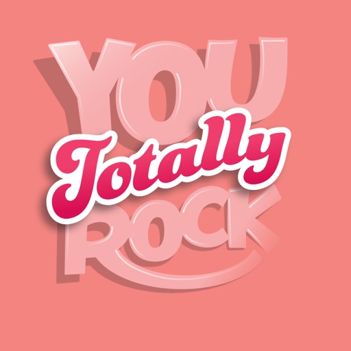 You Totally Rock