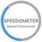 Speedometer - Speed Converter will convert your current speed to Miles Per Hour, Kilometers Per Hour, Feet Per Second, and Knots at the same time