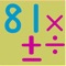 知らない人はいない有名な「100ます計算」ですが、本アプリは「８１ます計算」の計算アプリです。「＋、ー、×、÷」の四則演算のフルコースになっています。小学校低学年に適しています。大人でも、２けたのかけ算や３けたの割り算などは良いトレーニングになり、十分楽しめるでしょう。。。頭の体操にどうぞ。。。