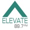 Elevate FM is west Kentucky's source for today's best Christian hit music, including TobyMac, Lauren Daigle, for King & Country, Needtobreathe, and more