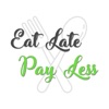 Eat Late Pay Less
