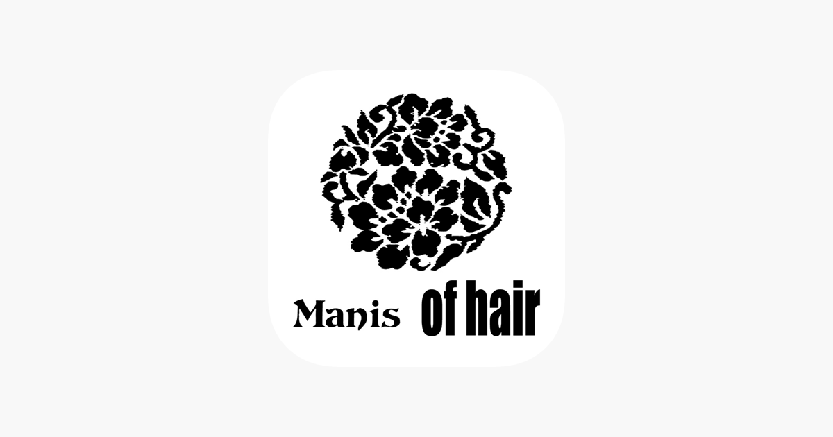 マニスオブヘアー公式アプリ をapp Storeで