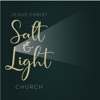 Jesus Christ Salt & Light