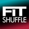 Welcome to Fit Shuffle