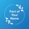 Fact of Your Name (FoYN)