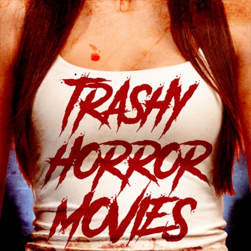 Trashy Horror Movies Download
