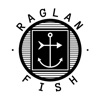 Raglan Fish