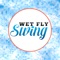 This is the most convenient way to access Wet Fly Swing