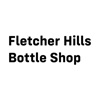 Fletcher Hills Bottle Shop