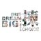 “Dream Big Make a Choice” is a mobile app with augmented reality (AR) function