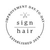 sign hair公式アプリ twitter sign up 