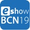 Bienvenido/a a la App de ESHOW BCN 2019, la mayor feria de eCommerce y Digital Marketing