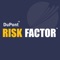 DuPont™ Risk Factor™