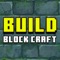 Build Block Craft - Building games is one of the best free building games