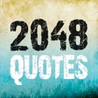 2048 Quotes - Combo based on famous names quotes