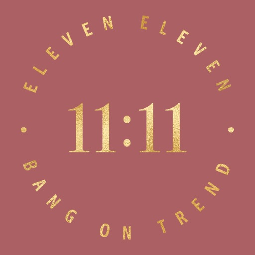 1111 Bang On Trend