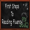 First Steps to Reading Fluency
