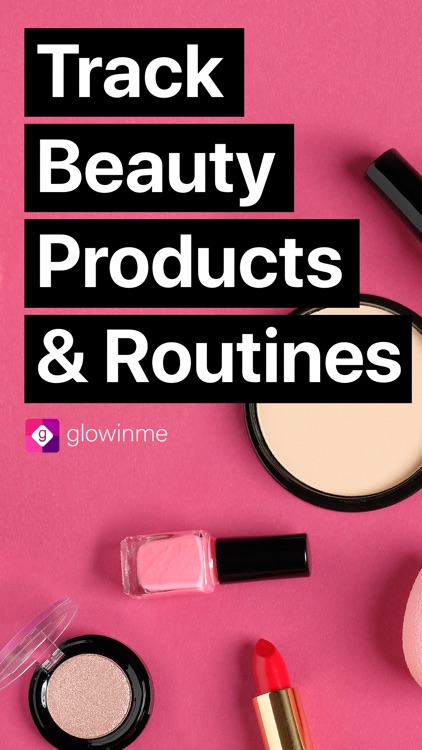 GlowinMe: Beauty Tracker screenshot-0