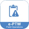 ePTW : Field Operations